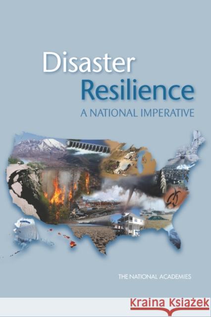 Disaster Resilience: A National Imperative National Academies 9780309261500 National Academies Press