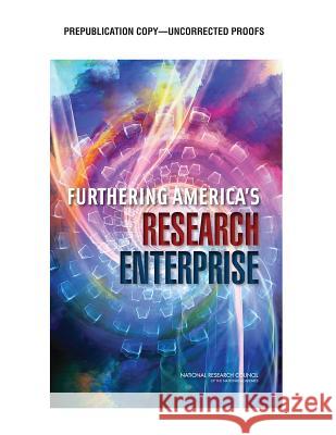 Furthering America's Research Enterprise Committee on Assessing the Value of Rese Division of Behavioral and Social Scienc National Research Council 9780309305228