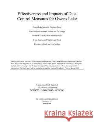 Effectiveness and Impacts of Dust Control Measures for Owens Lake National Academies of Sciences Engineeri Division on Earth and Life Studies       Water Science and Technology Board 9780309670791 National Academies Press