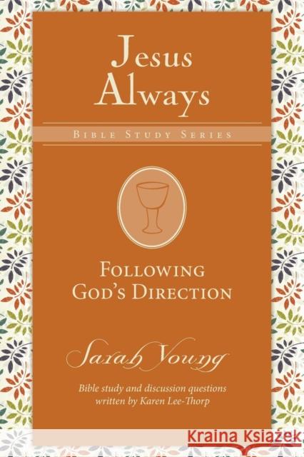 Following God's Direction Sarah Young 9780310091356 Thomas Nelson