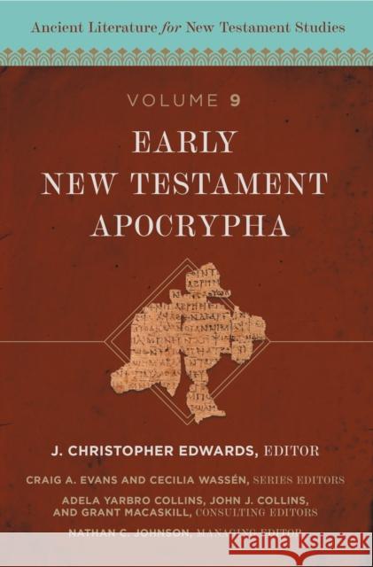Early New Testament Apocrypha Zondervan Zondervan 9780310099710 Zondervan