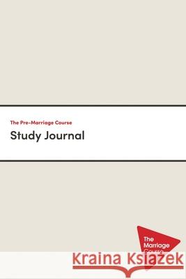 The Pre-Marriage Course Study Journal Nicky and Sila Lee 9780310122500 Thomas Nelson