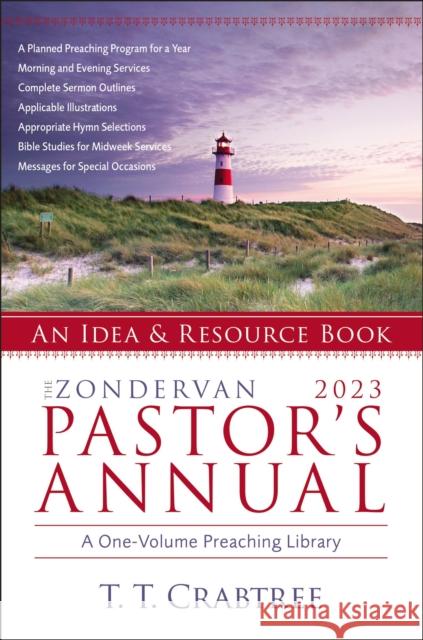 The Zondervan 2023 Pastor's Annual: An Idea and Resource Book T. T. Crabtree 9780310135937 Zondervan