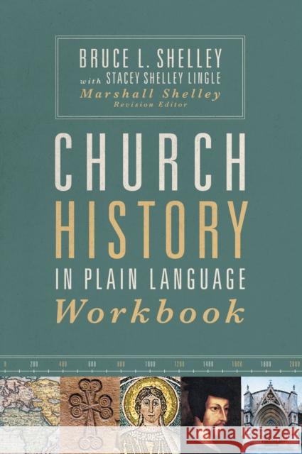 Church History in Plain Language Workbook Stacey Shelley Lingle 9780310138969 Zondervan