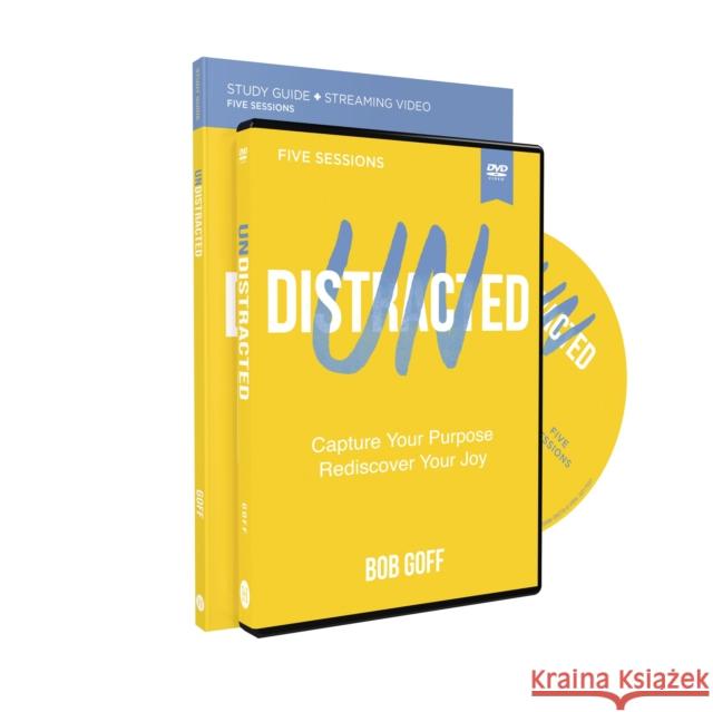 Undistracted Study Guide with DVD: Capture Your Purpose. Rediscover Your Joy. Bob Goff 9780310148487 HarperChristian Resources