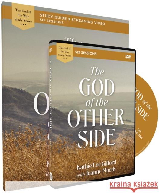 The God of the Other Side Study Guide with DVD Kathie Lee Gifford 9780310156963 HarperChristian Resources