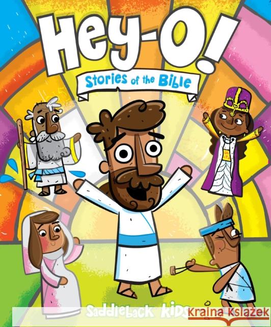 Hey-O! Stories of the Bible Saddleback Kids 9780310159254 Zondervan