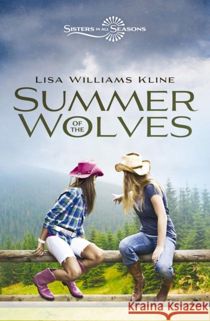 Summer of the Wolves Lisa Williams Kline 9780310163510 Zonderkidz