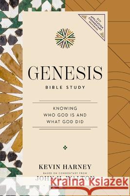 Genesis Bible Study: Knowing Who God Is and What God Did Kevin G. Harney John H. Walton 9780310183112 Harperchristian Resources