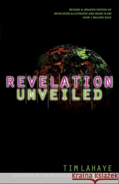 Revelation Unveiled Tim LaHaye 9780310230052 Zondervan Publishing Company