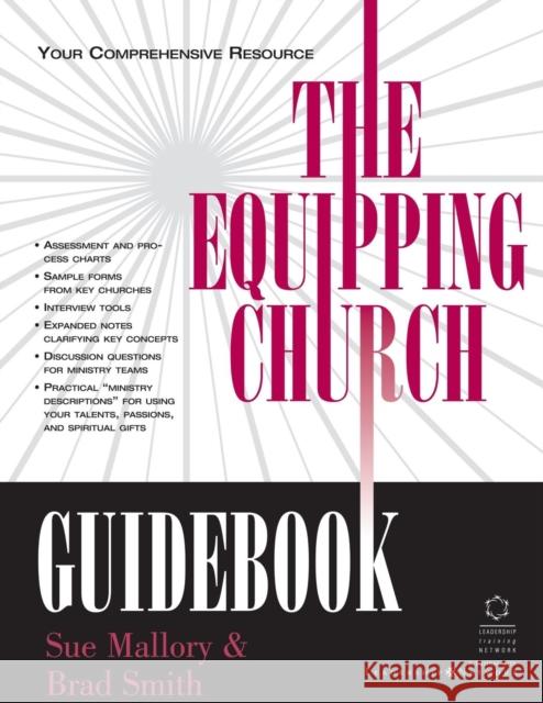 The Equipping Church Guidebook: Your Comprehensive Resource Mallory, Sue 9780310239574 Zondervan Publishing Company
