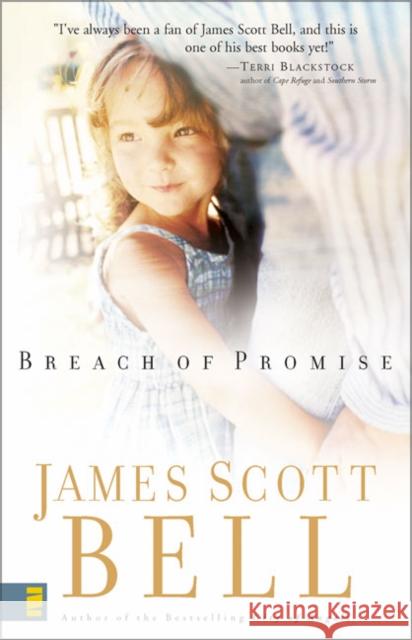 Breach of Promise James Scott Bell 9780310243878 Zondervan Publishing Company
