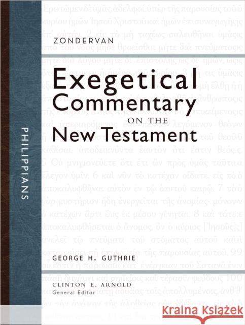 Philippians: Christ's People Living in Unity and on Mission George H. Guthrie 9780310243892 Zondervan