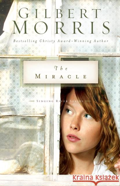 The Miracle Gilbert Morris 9780310252344 Zondervan Publishing Company