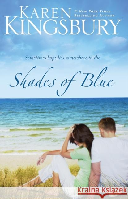 Shades of Blue  9780310266228 Zondervan