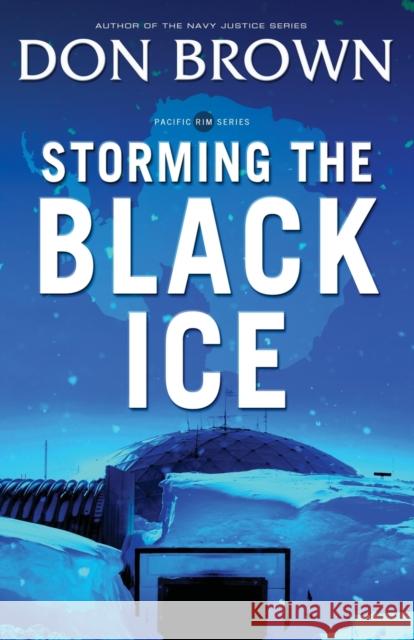 Storming the Black Ice  9780310330165 Zondervan