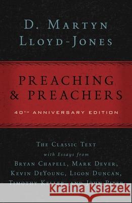 Preaching and Preachers D. Martyn Lloyd-Jones 9780310331292