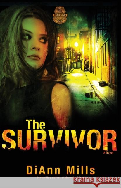 The Survivor DiAnn Mills 9780310333227