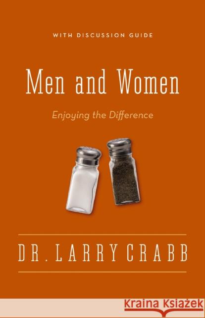 Men and Women: Enjoying the Difference Zondervan Publishing 9780310336884 Zondervan