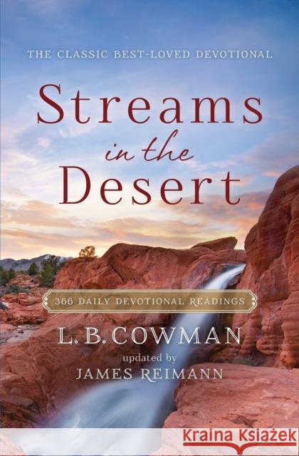 Streams in the Desert: 366 Daily Devotional Readings Zondervan Publishing 9780310353683
