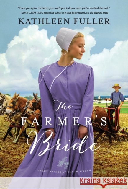The Farmer's Bride Kathleen Fuller 9780310363859