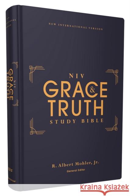 Niv, the Grace and Truth Study Bible, Hardcover, Red Letter, Comfort Print R. Albert Mohle Zondervan 9780310447122 Zondervan