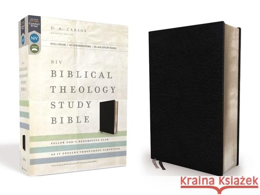 NIV, Biblical Theology Study Bible, Bonded Leather, Black, Comfort Print: Follow God's Redemptive Plan as It Unfolds Throughout Scripture D. A. Carson T. Desmond Alexander Richard Hess 9780310450573