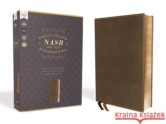 Nasb, Single-Column Reference Bible, Leathersoft, Brown, 1995 Text, Comfort Print  9780310451167 