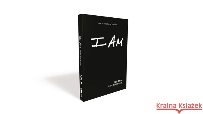 Niv, I Am, New Testament, Paperback, Comfort Print Zondervan 9780310455462 Zondervan
