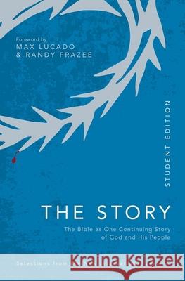 Niv, the Story, Student Edition, Paperback, Comfort Print: The Bible as One Continuing Story of God and His People  9780310458463 Zondervan
