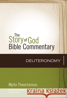 Deuteronomy Myrto Theocharous 9780310490791 Zondervan Academic
