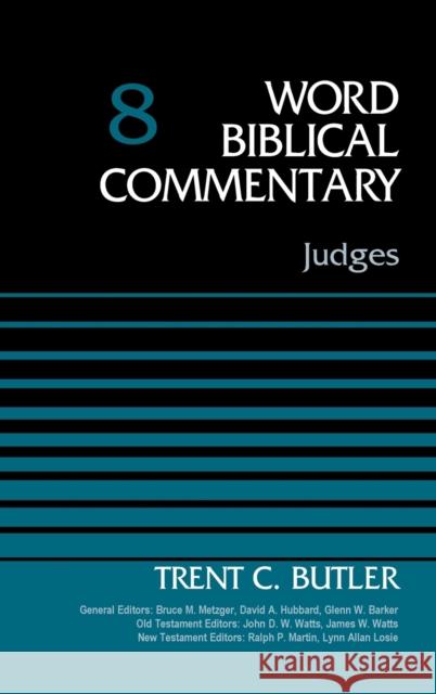 Judges, Volume 8: 8 Butler, Trent C. 9780310521754 Zondervan