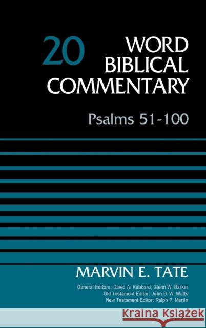 Psalms 51-100, Volume 20 Marvin Tate 9780310522072 Zondervan