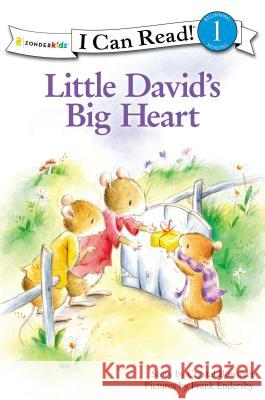 Little David's Big Heart: Level 1 Bowman, Crystal 9780310717089 Zonderkidz