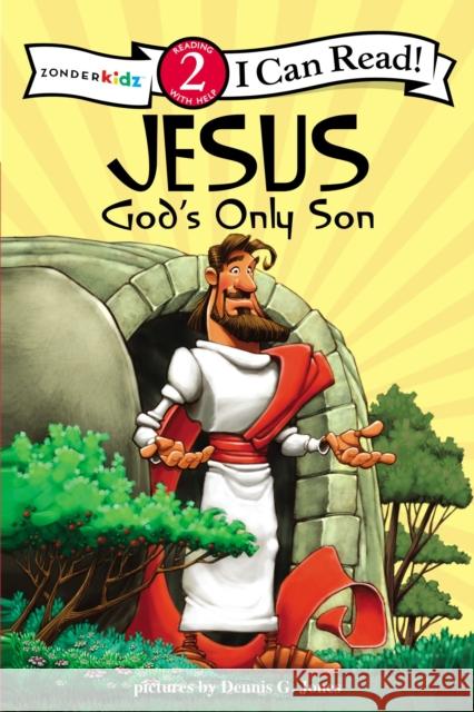 Jesus, God's Only Son: Biblical Values, Level 2 Jones, Dennis 9780310718802 Zonderkidz