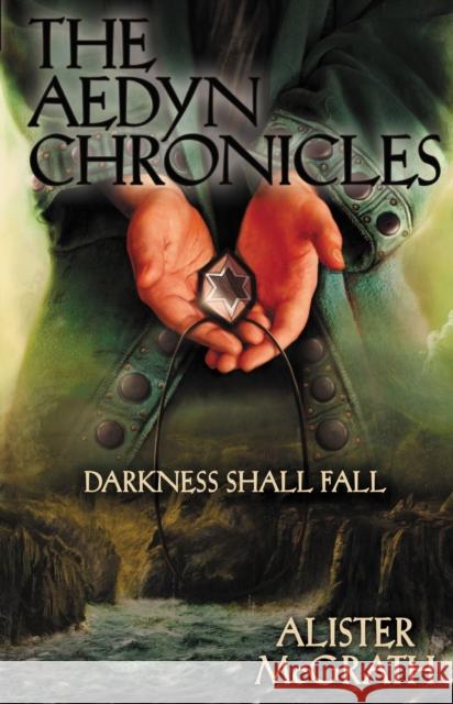 Darkness Shall Fall Alister E. McGrath Voytek Nowakowski 9780310721949 Zondervan