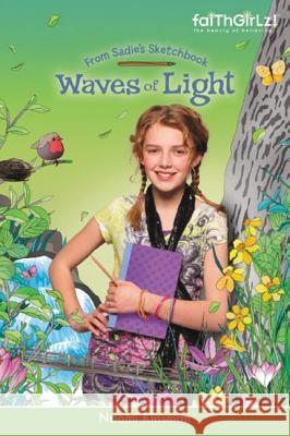 Waves of Light Naomi Kinsman 9780310726661 Zonderkidz