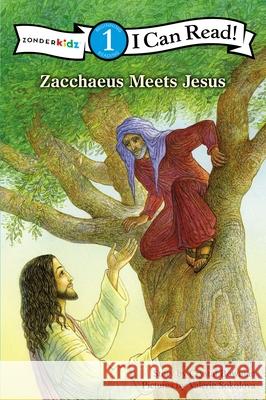 Zacchaeus Meets Jesus : Level 1 Crystal Bowman 9780310726739 