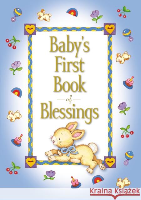 Baby's First Book of Blessings Melody Carlson 9780310730774