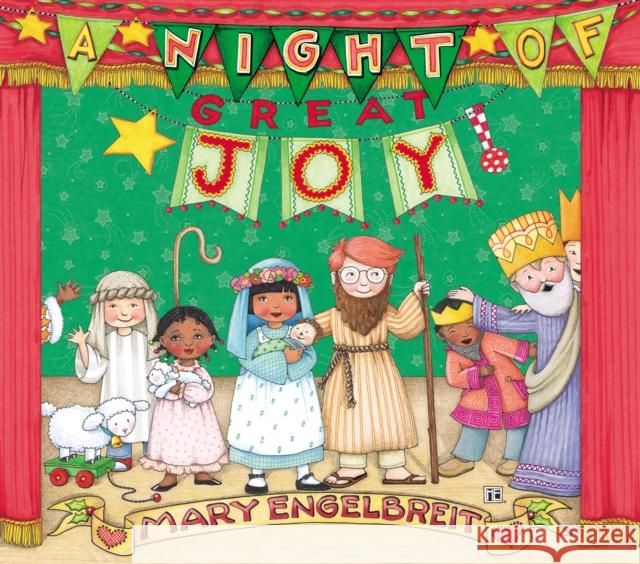 A Night of Great Joy Mary Engelbreit 9780310743545