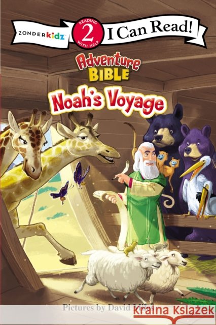 Noah's Voyage: Level 2 Miles, David 9780310746836 Zonderkidz