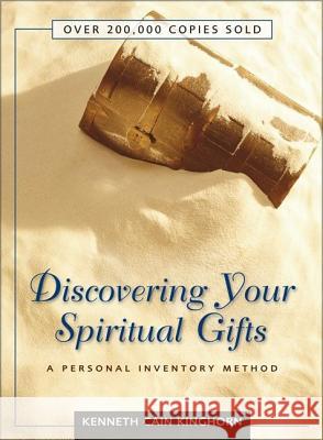 Discovering Your Spiritual Gifts: A Personal Inventory Method Kinghorn, Kenneth C. 9780310750611 Zondervan Publishing Company
