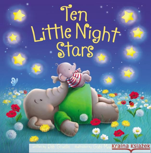 Ten Little Night Stars Deb Gruelle Gabi Murphy 9780310762126