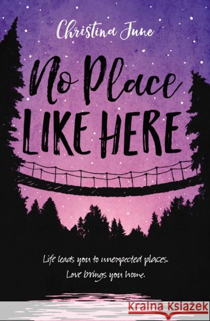 No Place Like Here Christina June 9780310766926 Blink