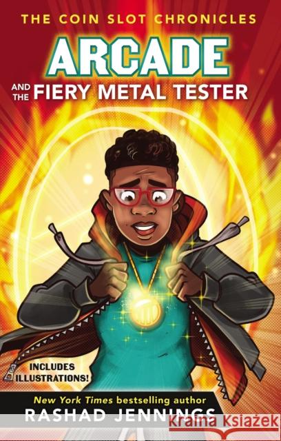 Arcade and the Fiery Metal Tester Rashad Jennings 9780310767459