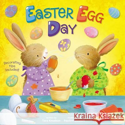 Easter Egg Day Tara Knudson Pauline Siewert 9780310767527 Zonderkidz