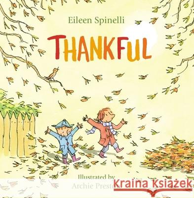 Thankful Eileen Spinelli Archie Preston 9780310767824 Zonderkidz