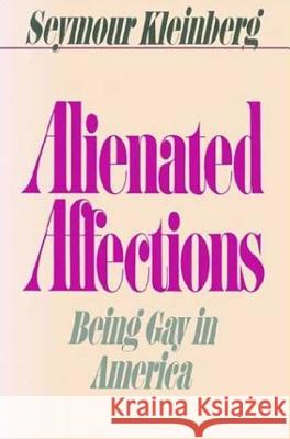 Alienated Affections Seymour Kleinberg 9780312021580 St. Martin's Press
