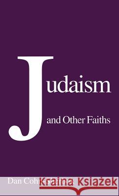 Judaism and Other Faiths Daniel C. Cohn-Sherbok 9780312103842