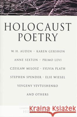 Holocaust Poetry Hilda Schiff Anne Sexton Stephen Spender 9780312143572